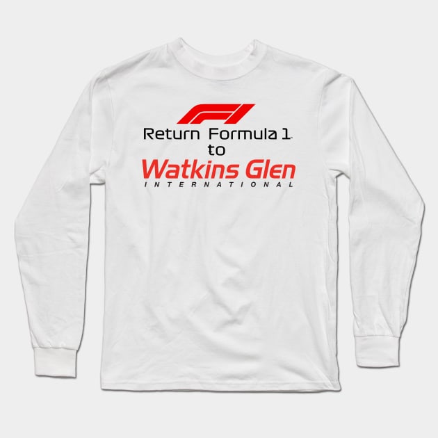 Return F1 to Watkins Glen Long Sleeve T-Shirt by SunkenMineRailroad